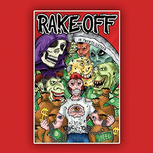 Rake-Off : In Twenty Sixteen